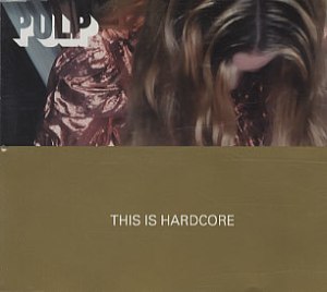 pulp-this-is-hardcore-111119