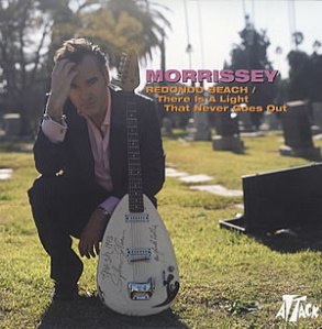 Morrissey+-+There+Is+A+Light+That+Never+Goes+Out+_+Redondo+Beach+-+7'+RECORD-320544