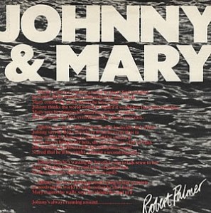 JOHNNY AND MARY – THE NEW VINYL VILLAIN